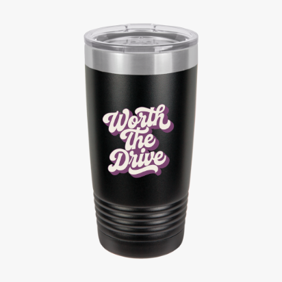 Worth The Drive 20oz Insulated Tumbler